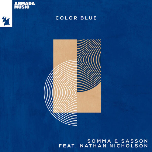 SOMMA & Sasson (FR) feat. Nathan Nicholson - Color Blue